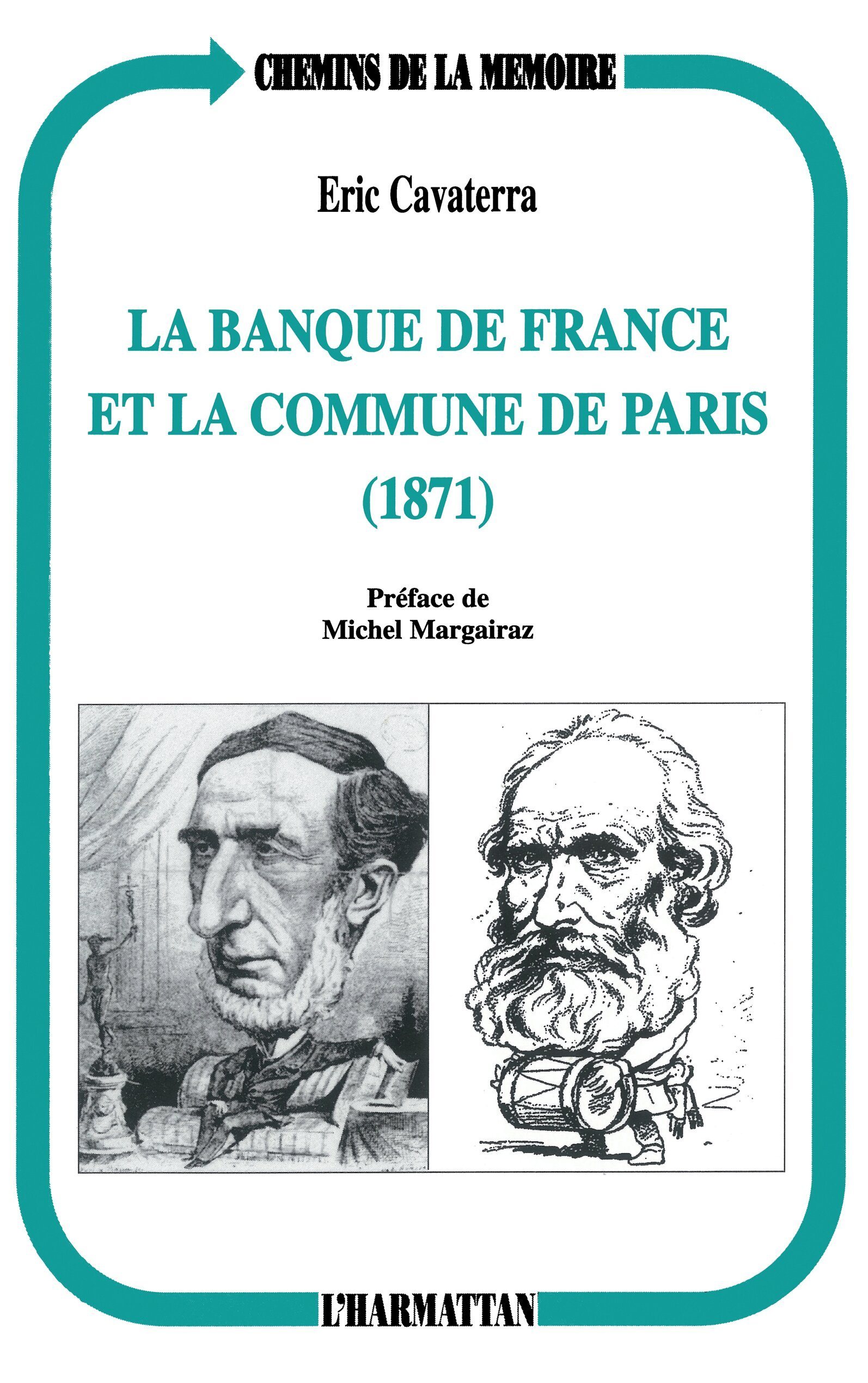 La Banque De France Et La Commune De Paris (1871)