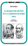 La Banque De France Et La Commune De Paris (1871)