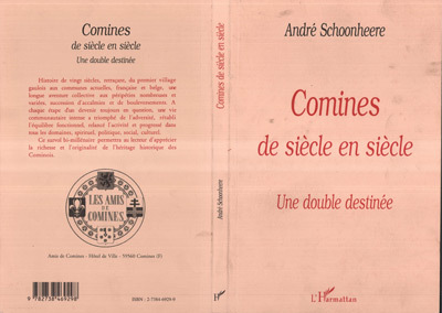 Comines De Siecle En Siecle - Une Double Destinee