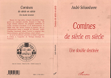 Comines De Siecle En Siecle - Une Double Destinee