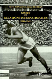 Sport Et Relations Internationales (1900-1941)