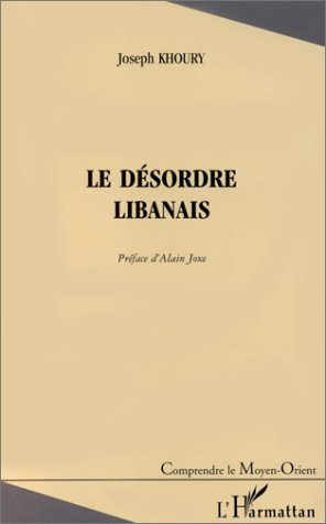 Le Desordre Libanais