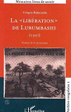 La " Liberation " De Lubumbashi