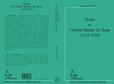 Venise Et L'Emirat Hafside De Tunis (1231-1535)