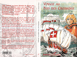 Voyage Au Pays Des Croisades