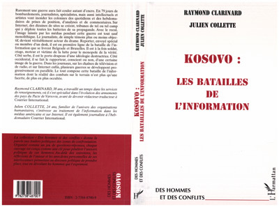 Kosovo : Les Batailles De L'Information