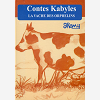 Contes Kabyles - La Vache Des Orphelins - Timucuha N Leqvayel - Tafunast (N) Igujilen