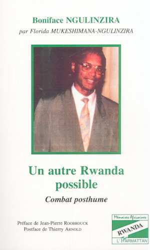 Un Autre Rwanda Possible - Combat Posthume