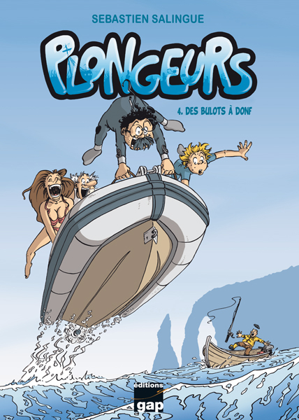 Plongeurs T4 - Des Bulots A Donf