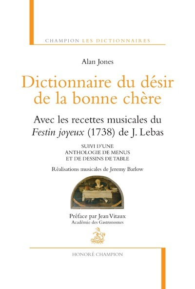 Dictionnaire Du Desir De La Bonne Chere Avec Les R