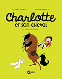 Charlotte Et Son Cheval, Tome 01 - La Saison Des Pommes