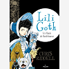 Lili Goth, Tome 03 - Les Hauts De Hurlefrousse