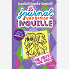 Le Journal D'Une Grosse Nouille, Tome 11 - Une Amitie Aigre-Douce