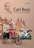 Bd Carl Benz - Une Vie Pour L'Automobile