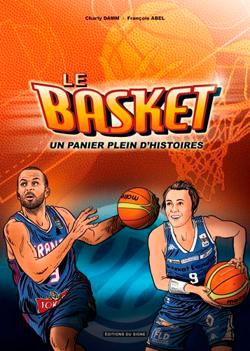 Bd Le Basket Un Panier Plein D'Histoires