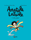 Anatole Latuile, Tome 01 - C'Est Parti !