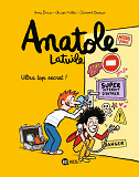 Anatole Latuile, Tome 05 - Ultra-Top Secret !