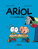 Ariol, Tome 07 - Le Maitre Chien