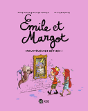 Emile Et Margot, Tome 02 - Monstrueuses Betises