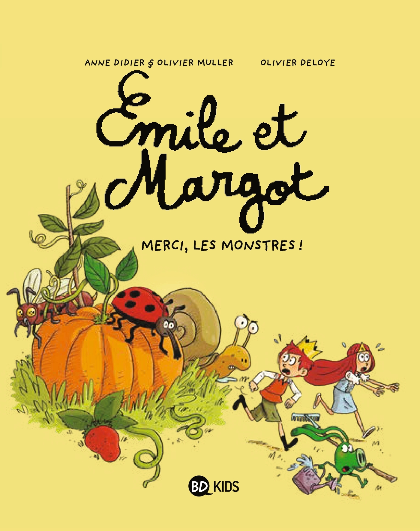 Emile Et Margot, Tome 04 - Merci, Les Monstres !