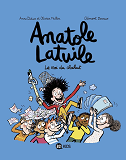 Anatole Latuile, Tome 08 - Le Roi Du Chahut !