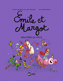 Emile Et Margot, Tome 07 - Monstres En Folie !