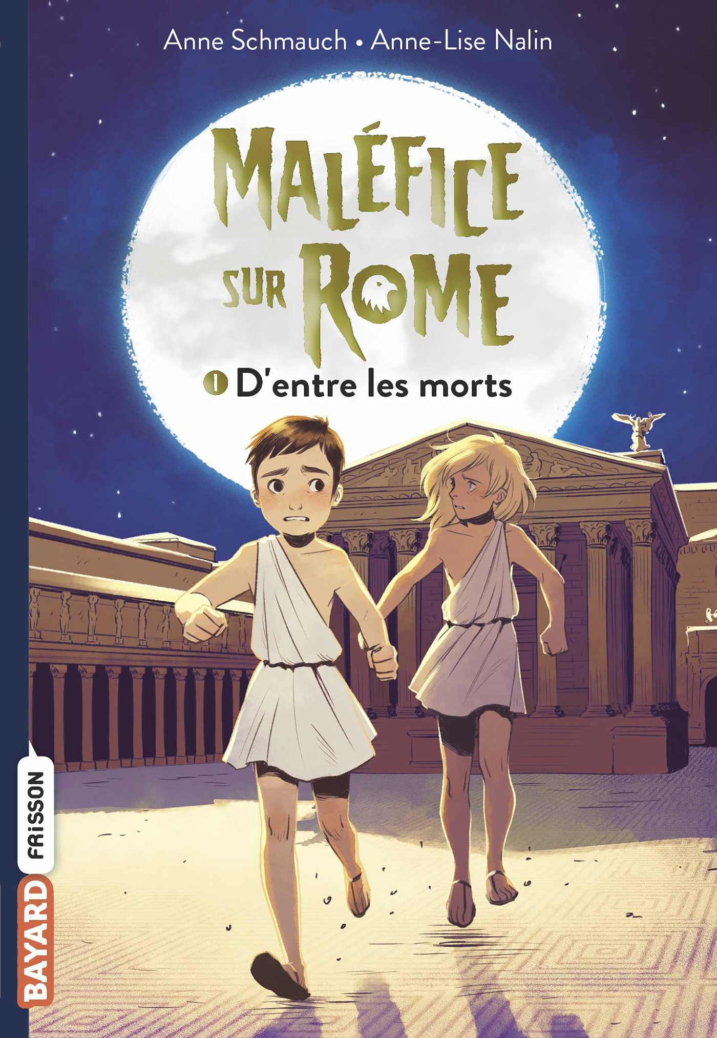 Malefice Sur Rome, Tome 01 - D'Entre Les Morts