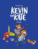 Kevin And Kate, Tome 01 - Let'S Go !