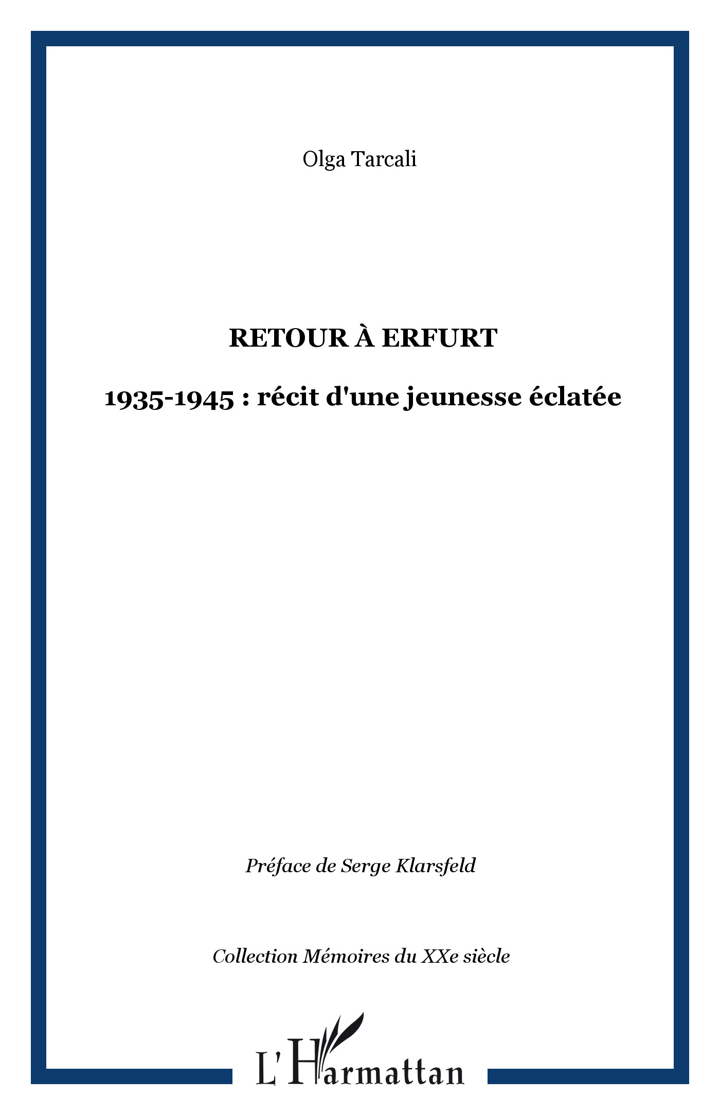 Retour A Erfurt - 1935-1945 : Recit D'Une Jeunesse Eclatee