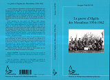 La Guerre D'Algerie Des Messalistes 1954-1962