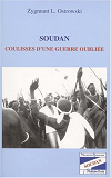 Soudan Coulisses D'Une Guerre Oubliee