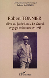 Robert Tonnier, Eleve Au Lycee Louis-Le Grand, Engage Volontaire En 1915