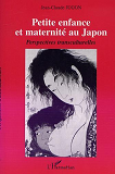 Petite Enfance Et Maternite Au Japon