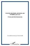 Yvonne Blondel Journal De Guerre 1916-1917 - Front Sud De La Roumanie