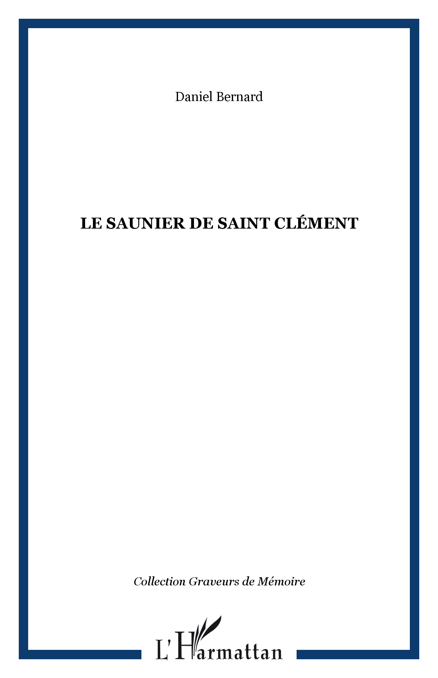 Le Saunier De Saint Clement