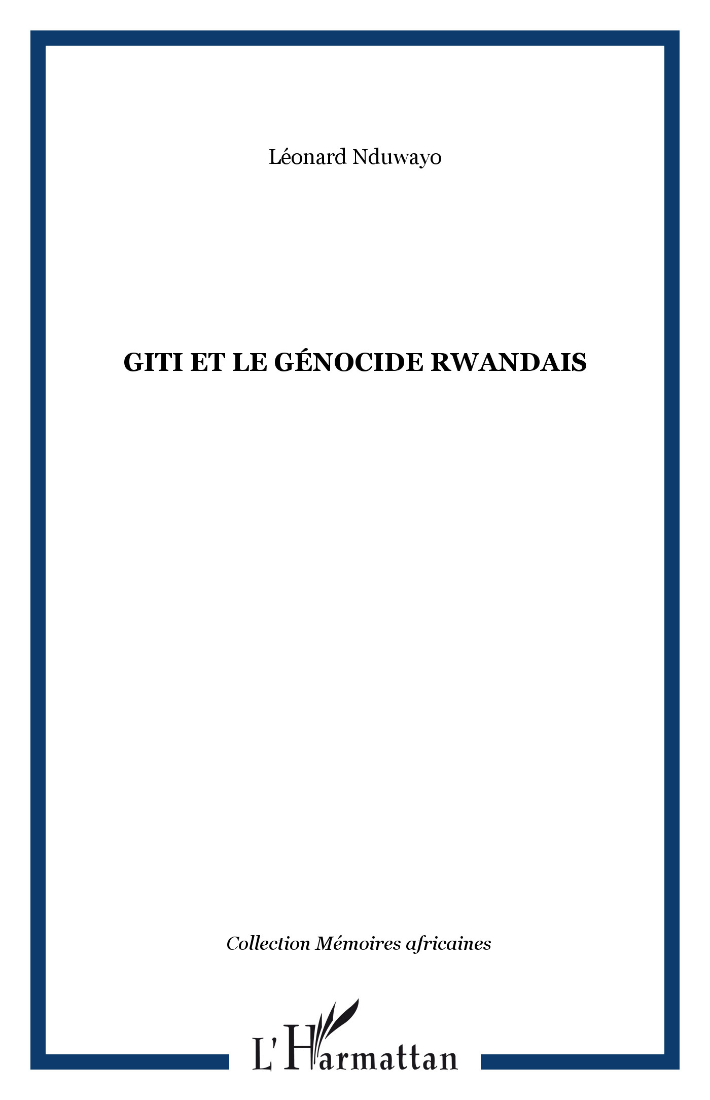 Giti Et Le Genocide Rwandais