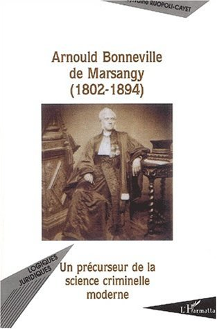 Arnould Bonneville De Marsangy (1802-1894)