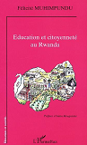 Education Et Citoyennete Au Rwanda