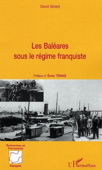 Les Baleares Sous Le Regime Franquiste