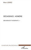 Decadence : Homere