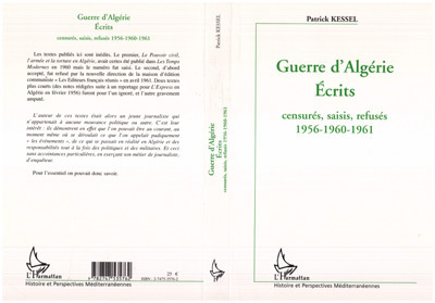 Guerre D'Algerie - Ecrits Censures, Saisis, Refuses 1956-1960-1961