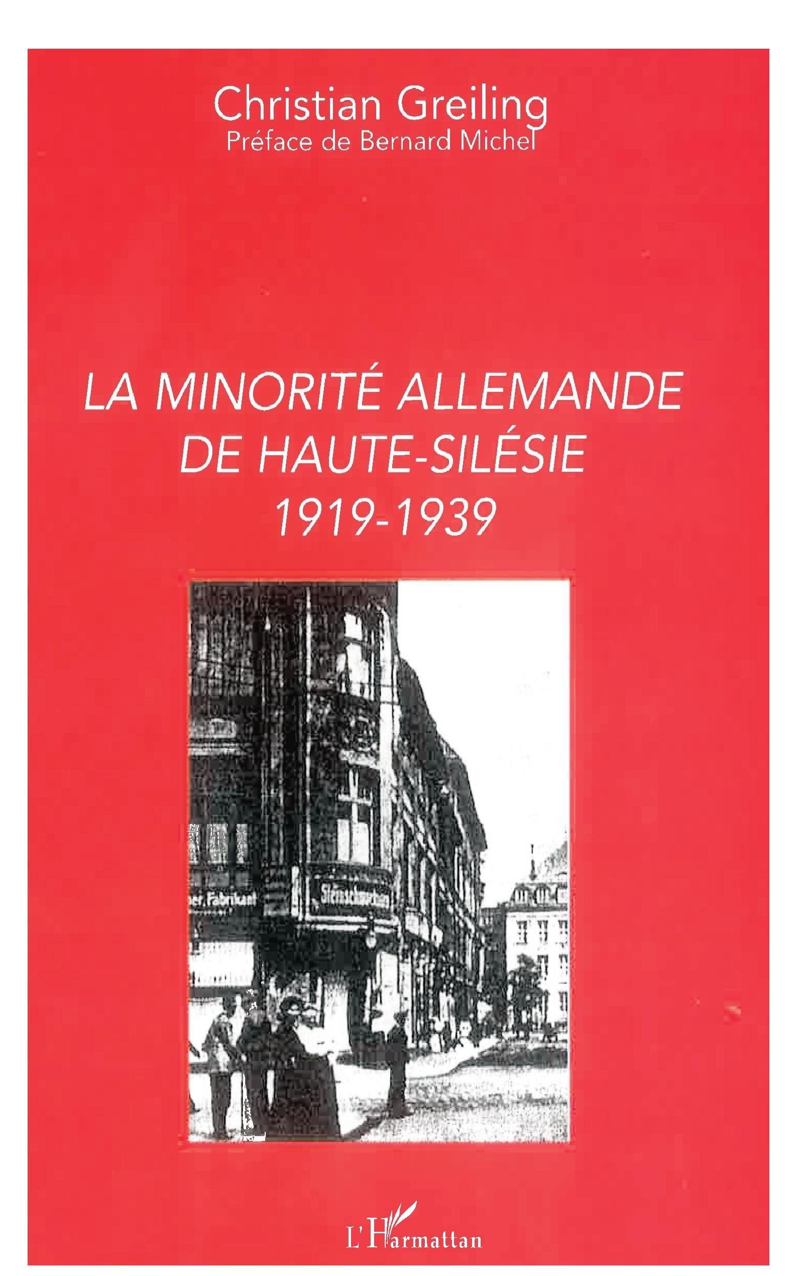 La Minorite Allemande De Haute-Silesie - 1919-1939