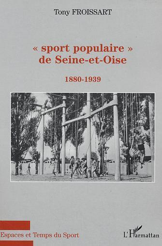 Sport Populaire De Seine-Et-Oise - 1880-1939