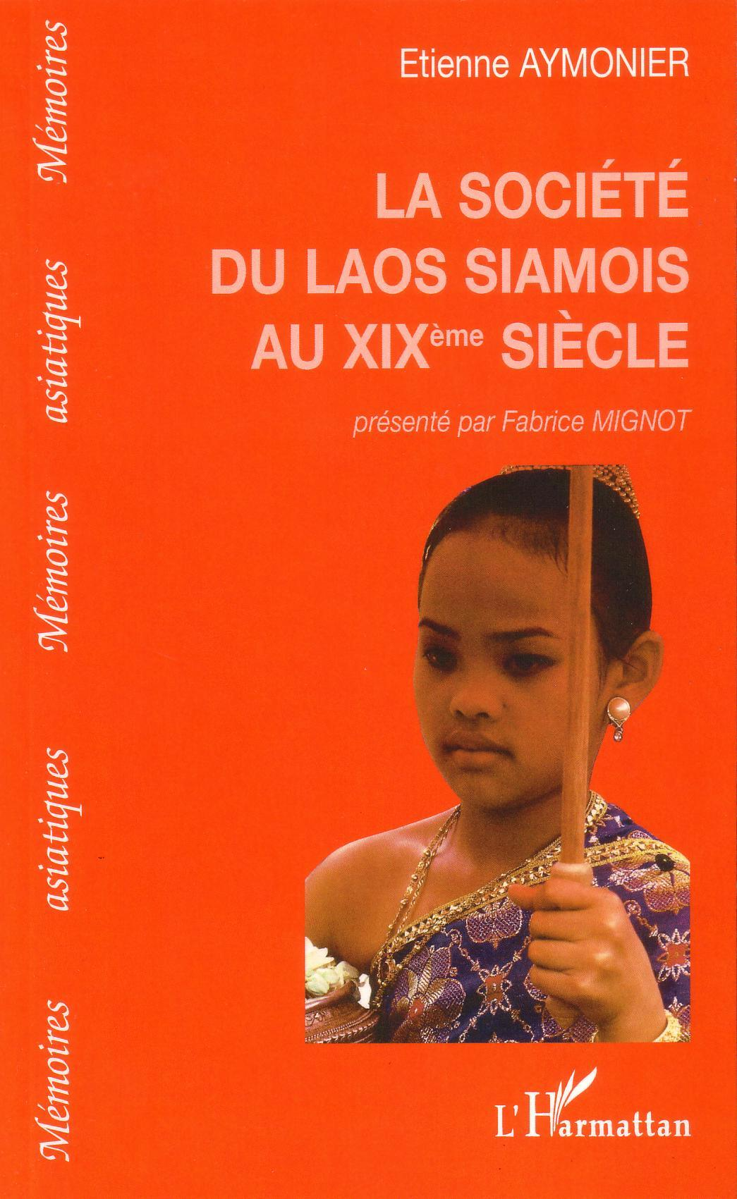 Societe Du Laos Siamois Au Xixe Siecle