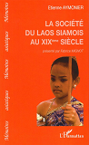 Societe Du Laos Siamois Au Xixe Siecle