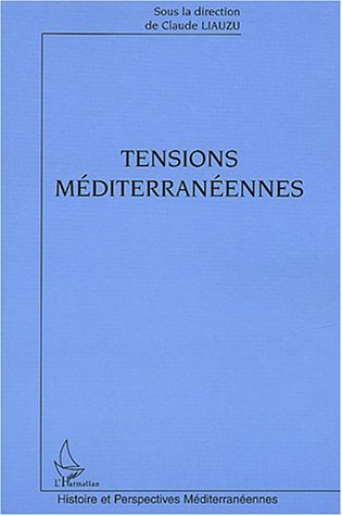 Tensions Mediterraneennes