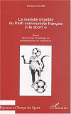 Maladie Infantile Du Parti Communiste Francais - "Le Sport" - Sport Rouge Et Strategie De Developpem