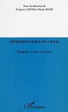 Memoralistes De L'Exil - Emigrer, Ecrire, Survivre