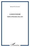 La Reine Pomare - Tahiti Et L'Occident 1812-1877