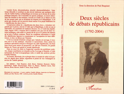 Deux Siecles De Debats Republicains (1792-2004)